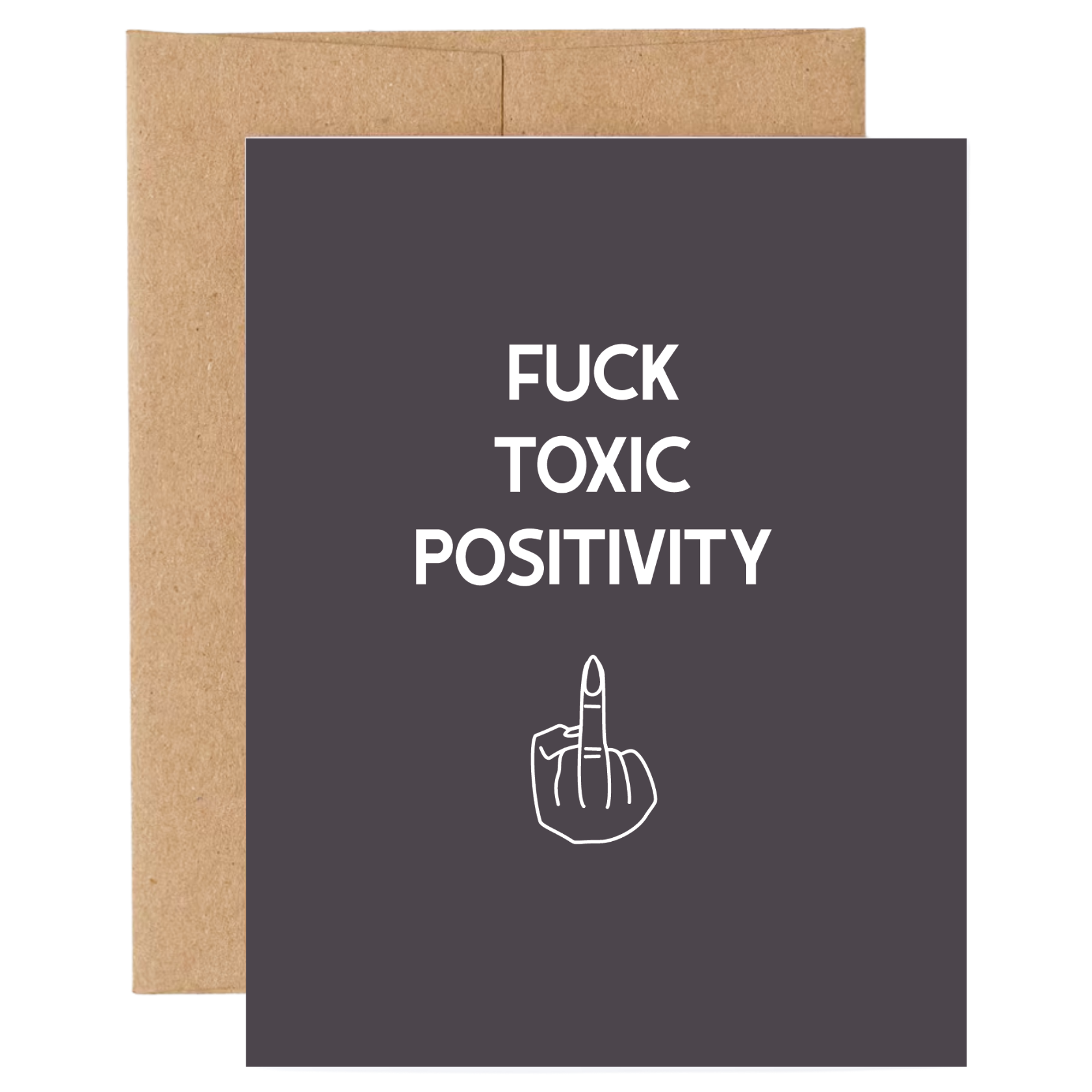 Fuck Toxic Positivity, photo 1 of 6