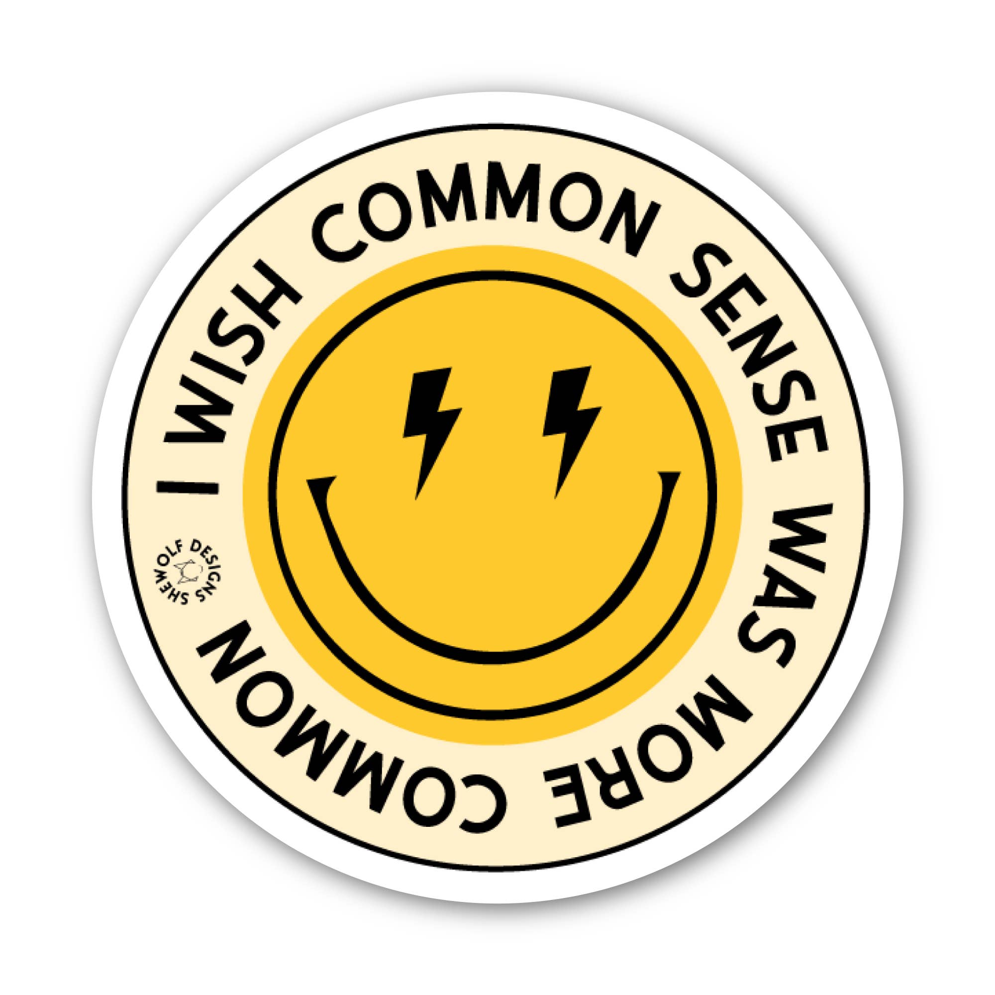 I Wish Common Sense, photo 1 of 3
