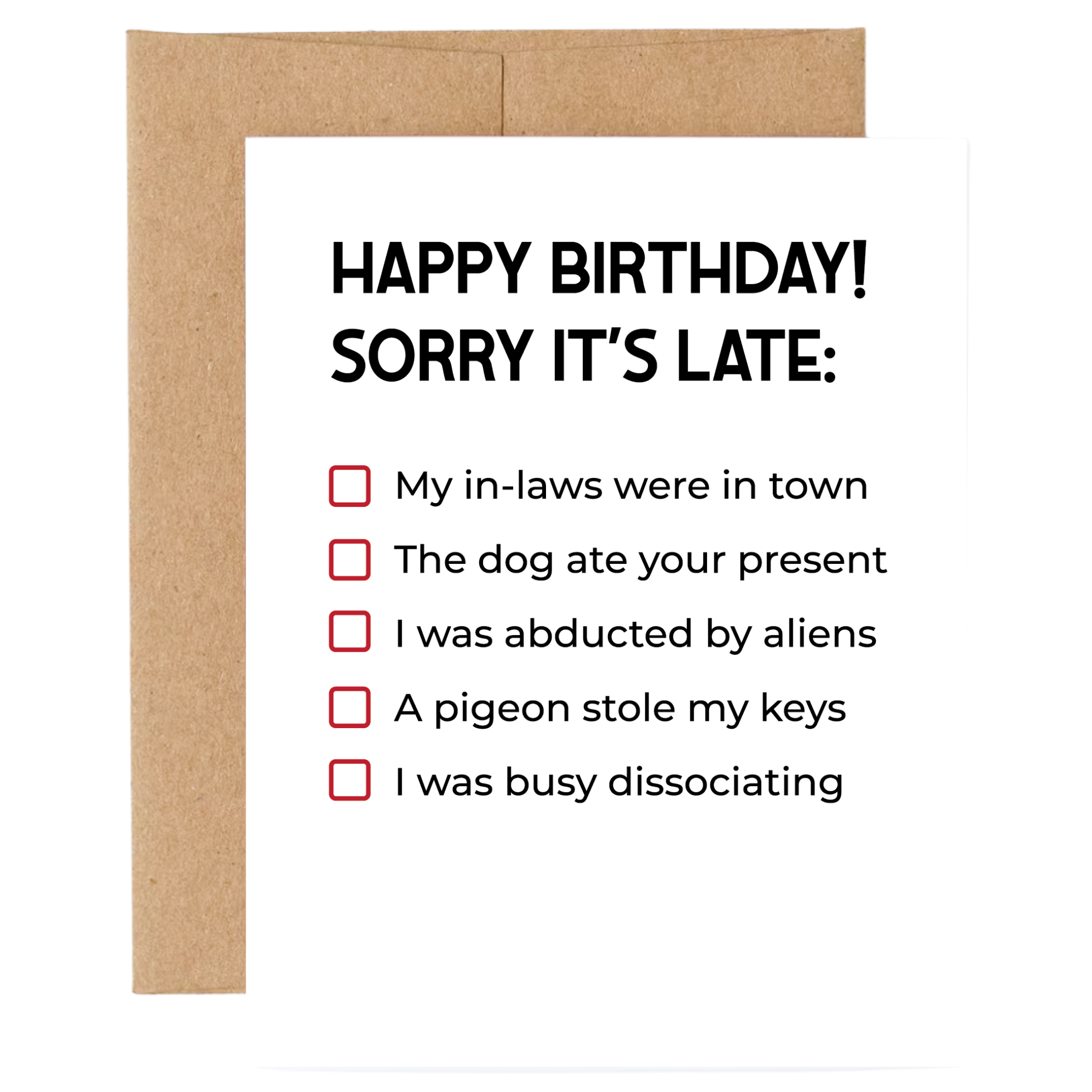 Belated Birthday Excuses, photo 1 of 6