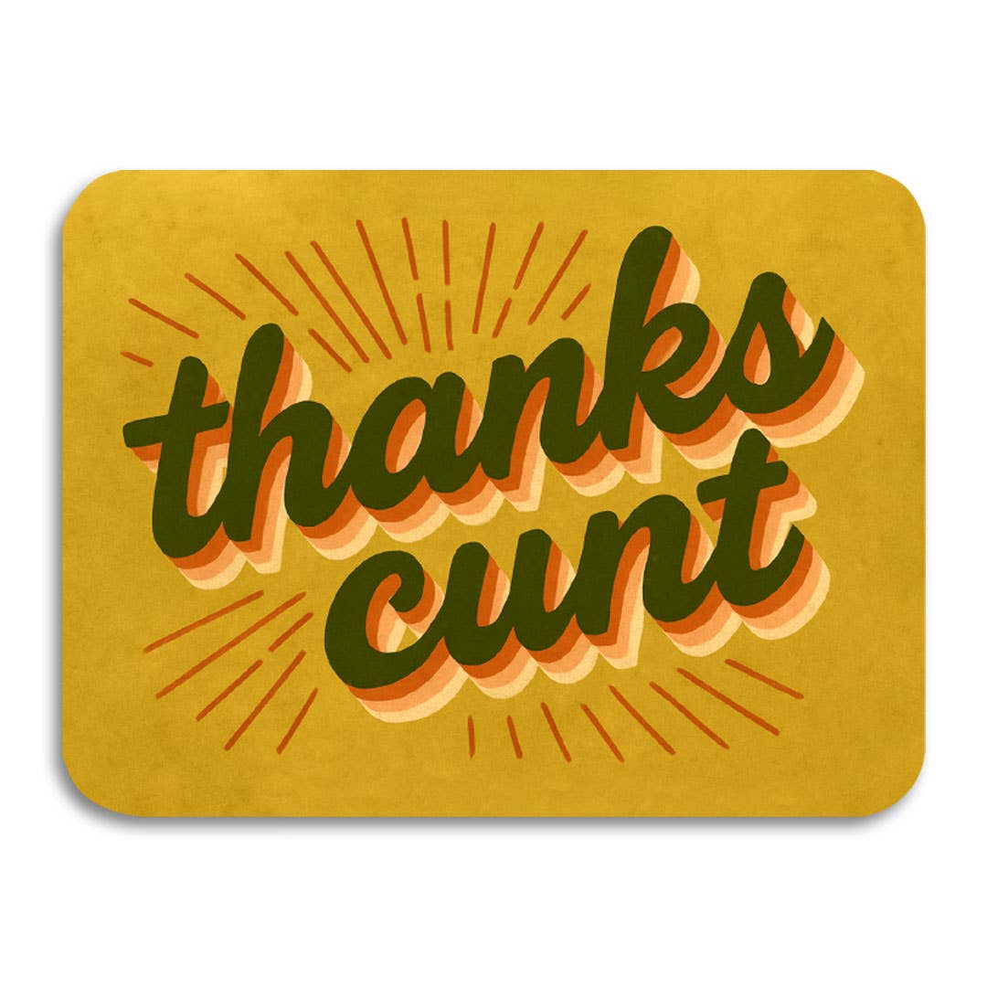 Thanks Cunt – Funny Retro Thank You Card, photo 1 of 5