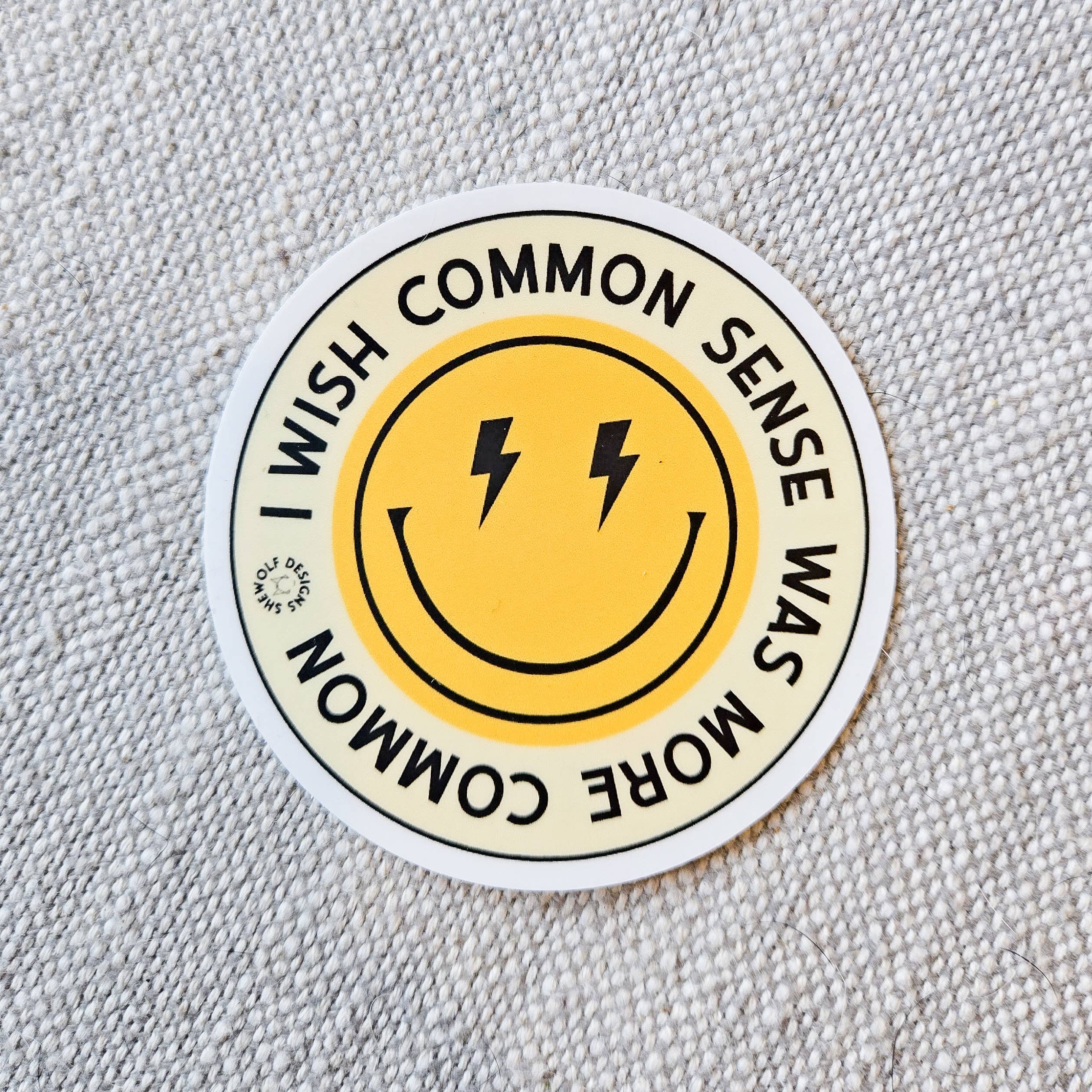 I Wish Common Sense, photo 3 of 3