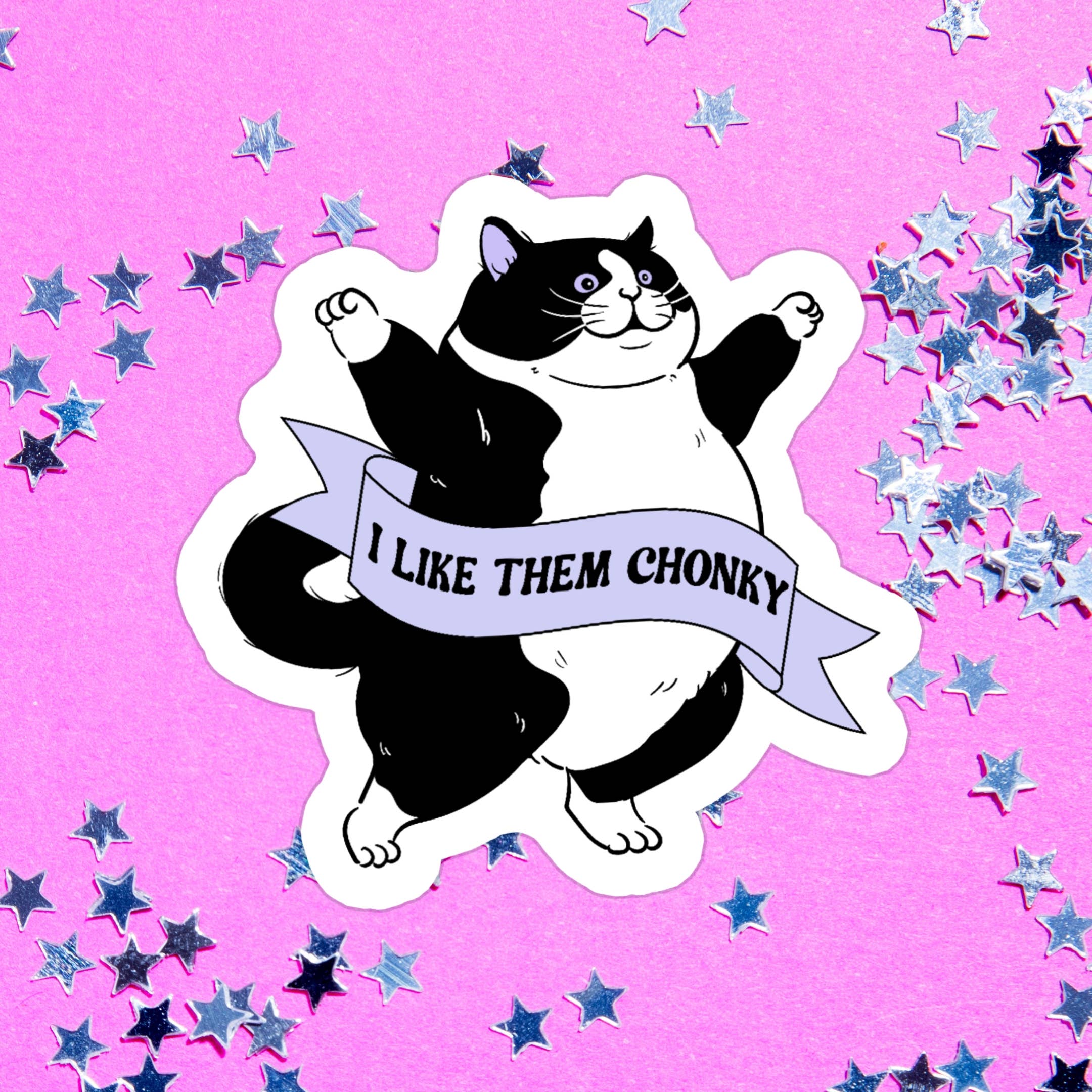 I like em chonky