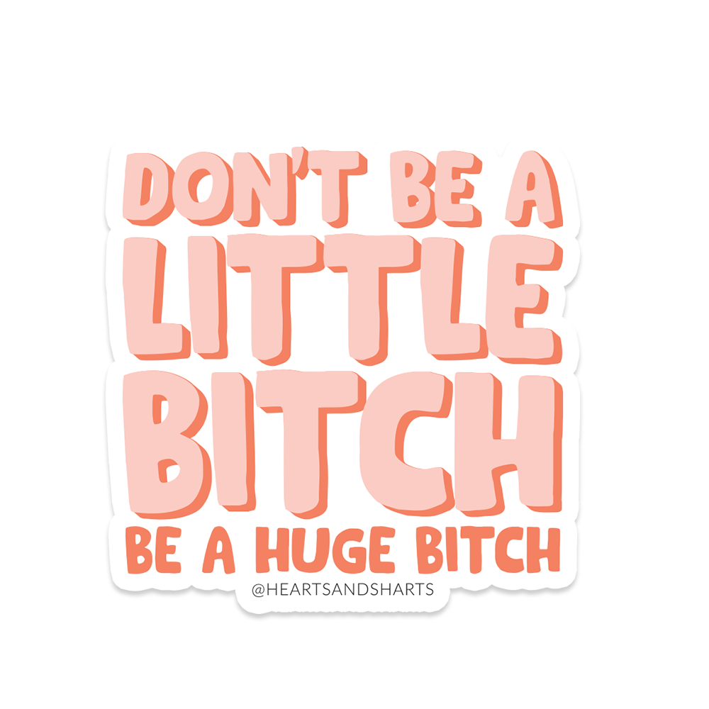 LITTLE BITCH STICKER, photo 1 of 2