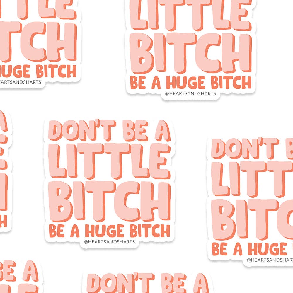 LITTLE BITCH STICKER, photo 2 of 2