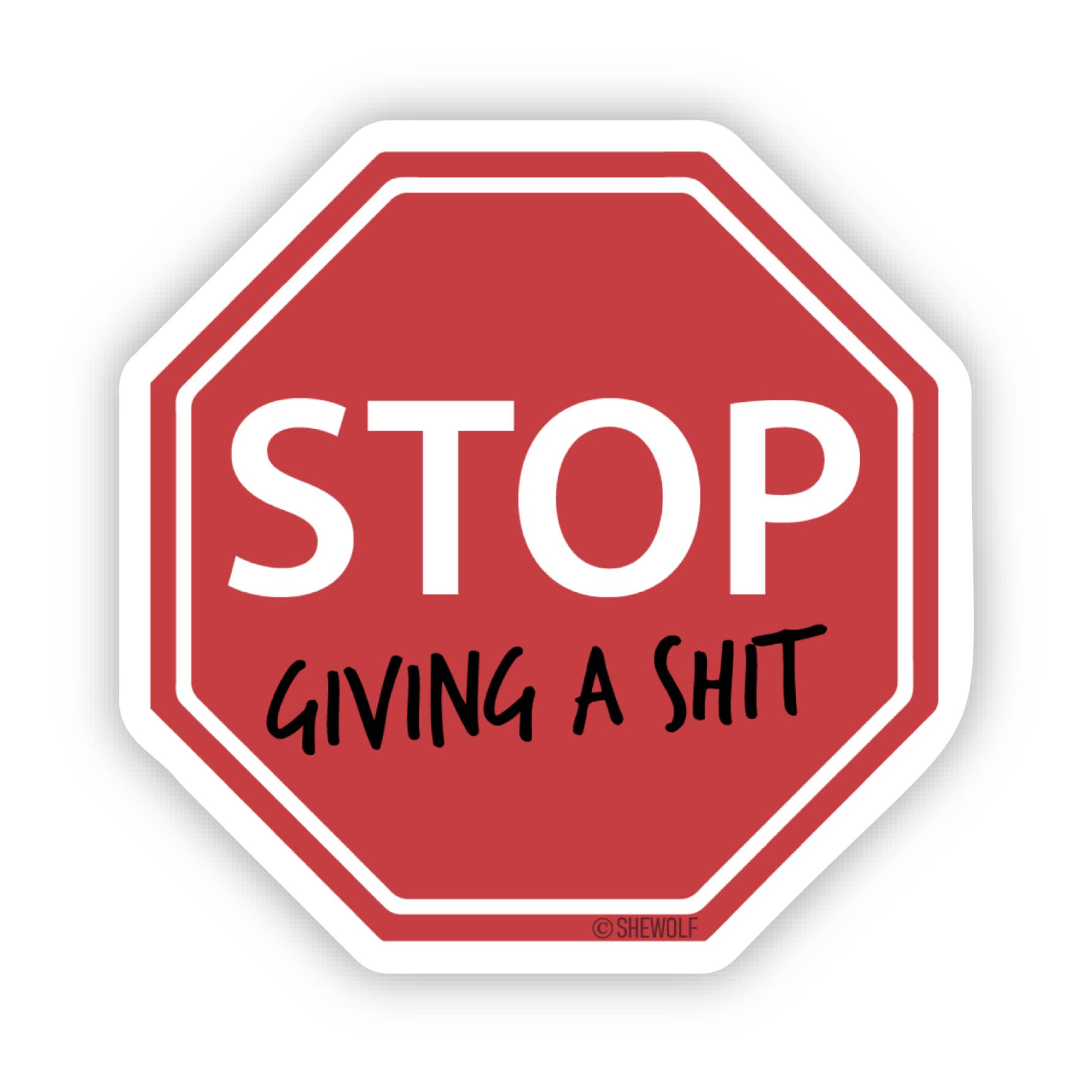 Stop Giving a Shit, photo 1 of 3