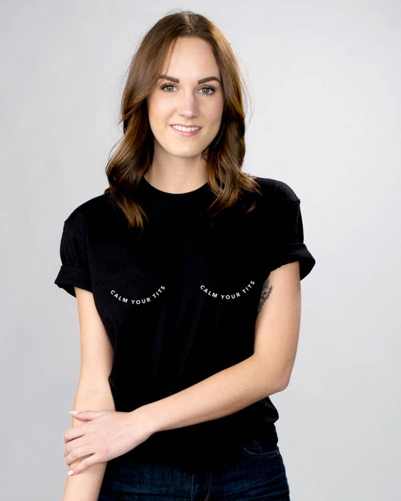 Calm Your Tits Shirt, photo 2 of 4