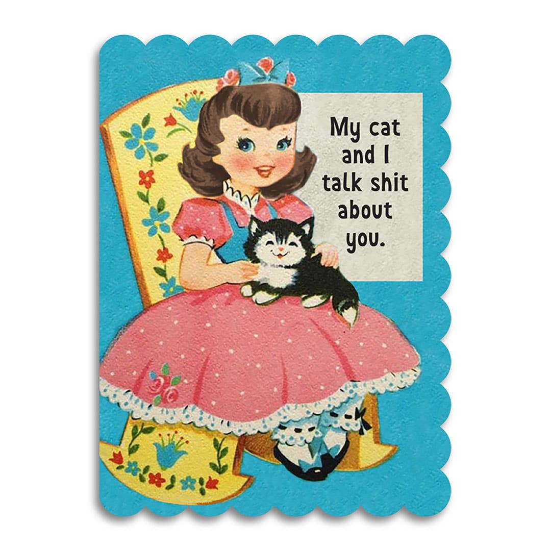 My Cat and I Talk Shit About You, photo 2 of 4